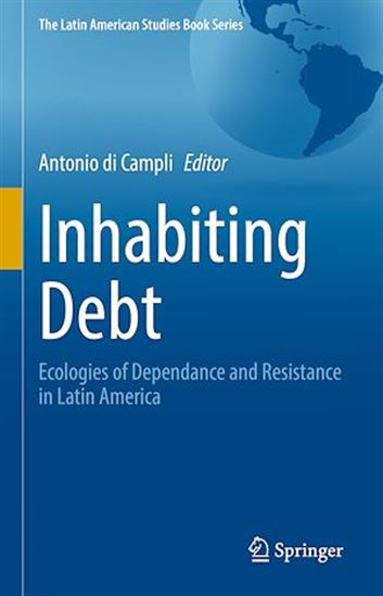 Inhabiting Debt - ANTONIO DI CAMPLI