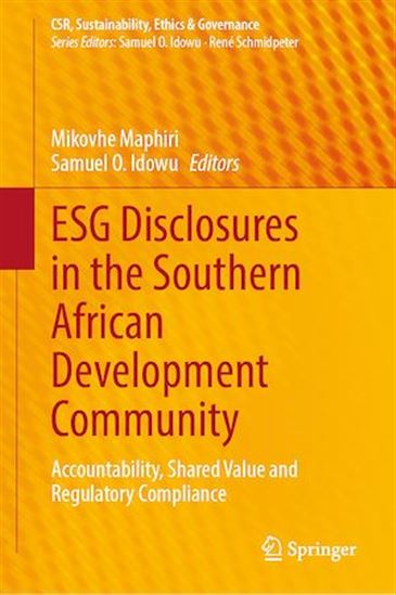 ESG Disclosures in the Southern African Development Community - SAMUEL O. IDOWU - MIKOVHE MAPHIRI