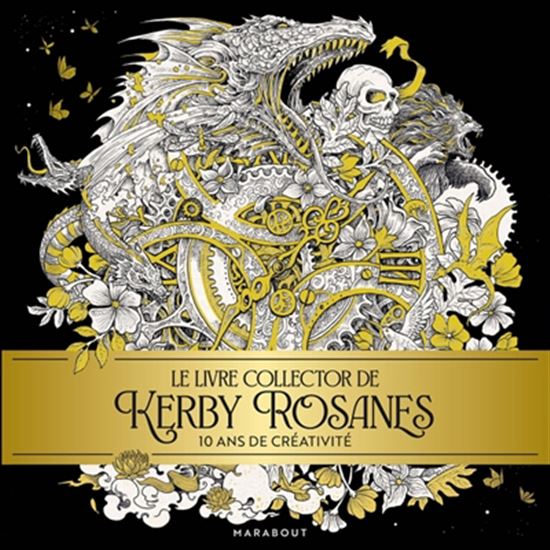 Le Livre collector de Kerby Rosanes : 10 ans de créativité - KERBY ROSANES