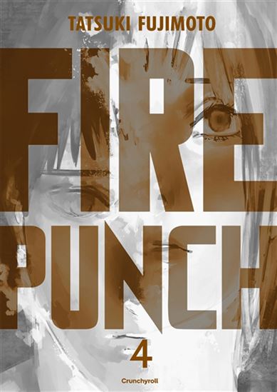Fire punch : édition double #04 - TATSUKI FUJIMOTO