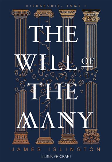 The Will of the Many - JAMES ISLINGTON