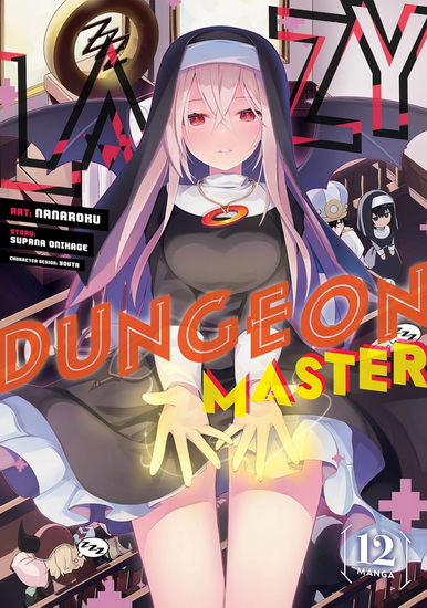 Lazy Dungeon Master (Manga) Vol. 12 - SUPANA ONIKAGE & AL