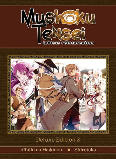 Mushoku Tensei: Jobless Reincarnation Deluxe Edition 2 (Light Novel) (Vol. 4-6 Hardcover Omnibus) - RIFUJIN NA MAGONOTE - SHIROTAKA