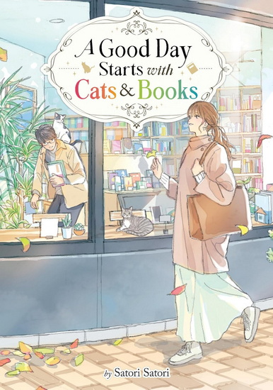 A Good Day Starts with Cats and Books (Light Novel) - SATORI SATORI - WAMIZU