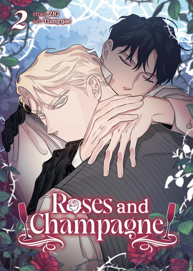Roses and Champagne (Comic) Vol. 2 - ZIG - TTUNG GAE