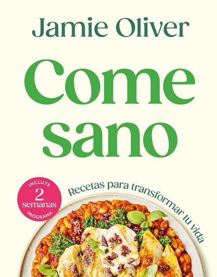 Come sano / Eat Yourself Healthy - JAMIE OLIVER