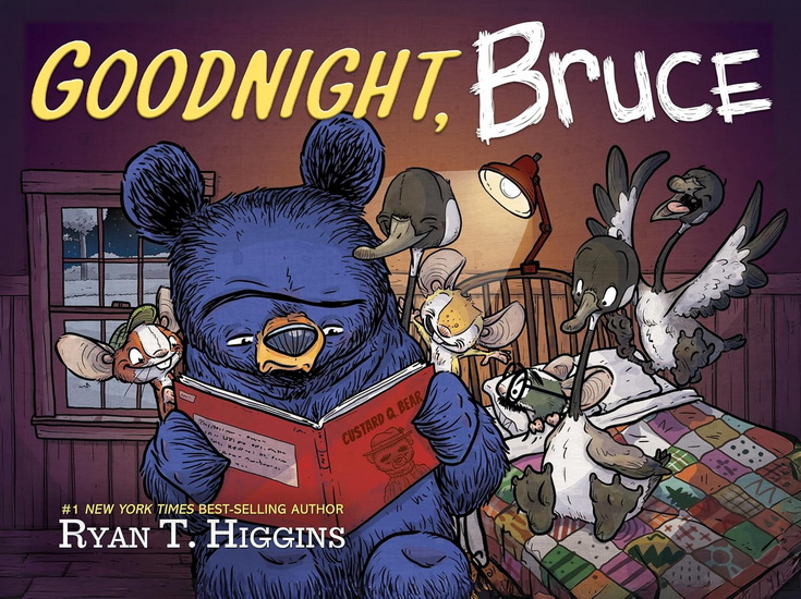 Goodnight, Bruce - RYAN HIGGINS