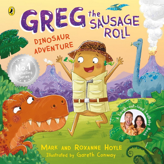 Greg the Sausage Roll: Dinosaur Adventure - MARK HOYLE - ROXANNE HOYLE