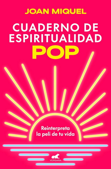 Cuaderno de espiritualidad pop / Pop Spirituality Notebook - JOAN MIQUEL