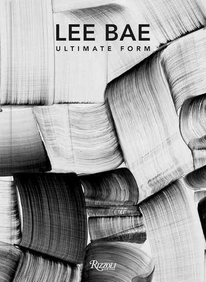 Lee Bae: Ultimate Form - COLLECTIF