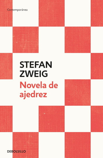 Novela de Ajedrez / Chess Novel - STEFAN ZWEIG