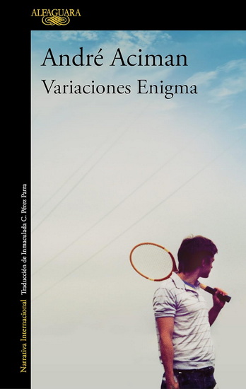 Variaciones Enigma / Enigma Variations - ANDRÉ ACIMAN