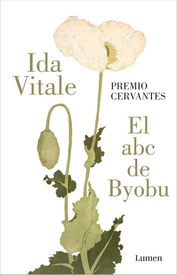El abc de Byobu / The ABC of Byobu - IDA VITALE