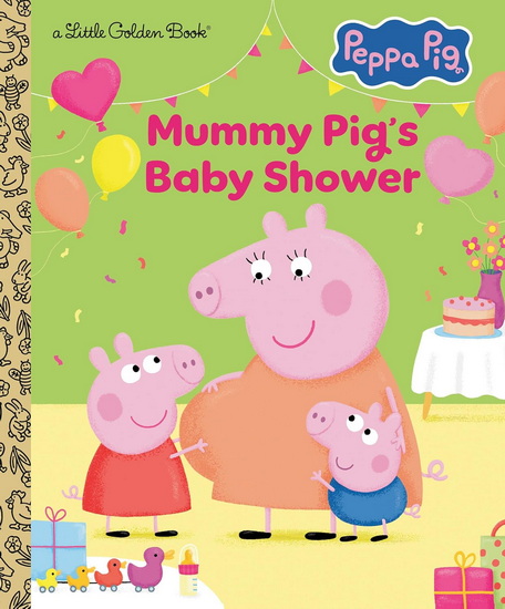 Mummy Pig&#39;s Baby Shower (Peppa Pig) - COLLECTIF