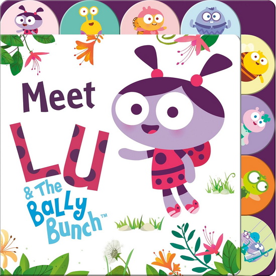 Meet Lu & the Bally Bunch Tabbed Board Book - COLLECTIF