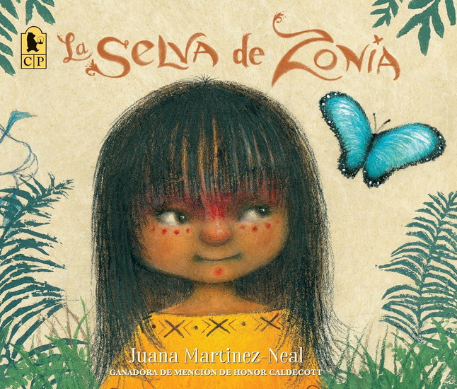 La selva de Zonia - JUANA MARTINEZ-NEAL