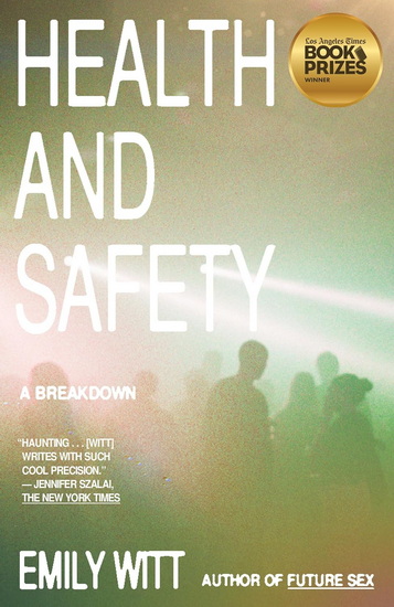 Health and Safety: A Breakdown - EMILY WITT