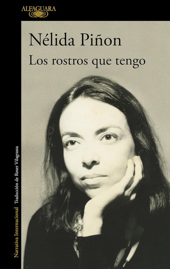 Los rostros que tengo / The Faces I Wear - NÉLIDA PIÑON