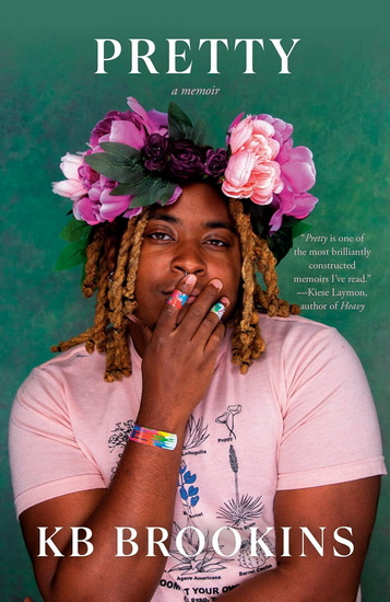 Pretty: A Memoir - KB BROOKINS