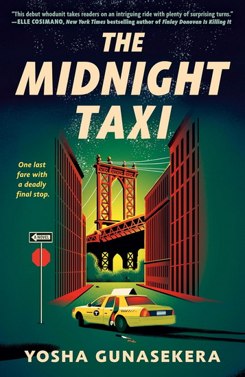 The Midnight Taxi - YOSHA GUNASEKERA
