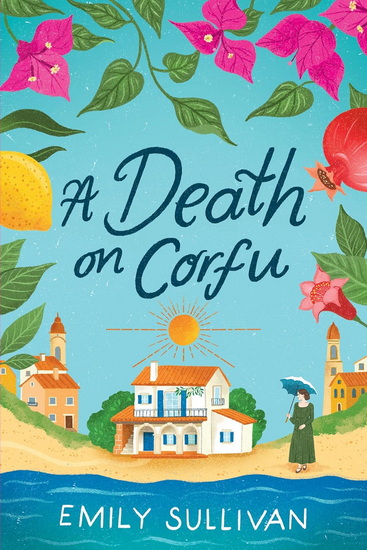 A Death on Corfu - EMILY SULLIVAN