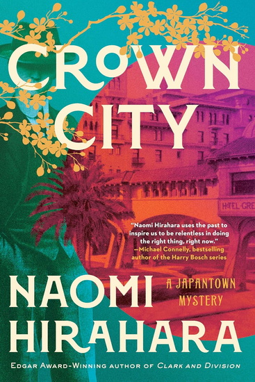 Crown City - NAOMI HIRAHARA