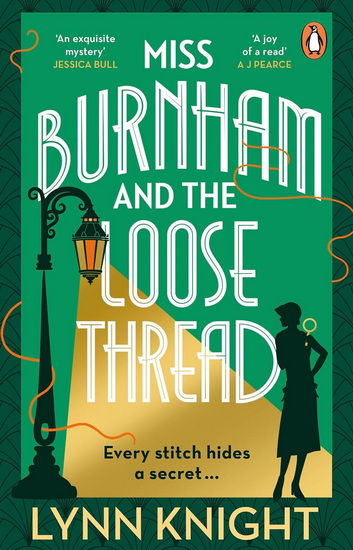 Miss Burnham and the Loose Thread - LYNN KNIGHT