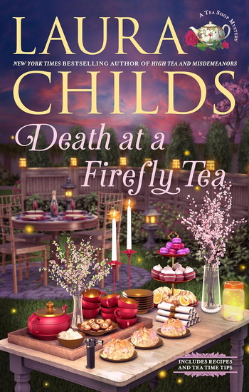 Death at a Firefly Tea - LAURA CHILDS