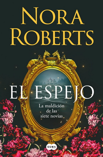 El espejo / The Mirror - NORA ROBERTS