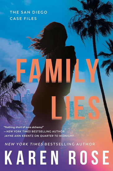 Family Lies - KAREN ROSE