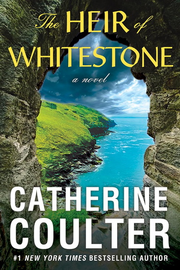 The Heir of Whitestone - CATHERINE COULTER