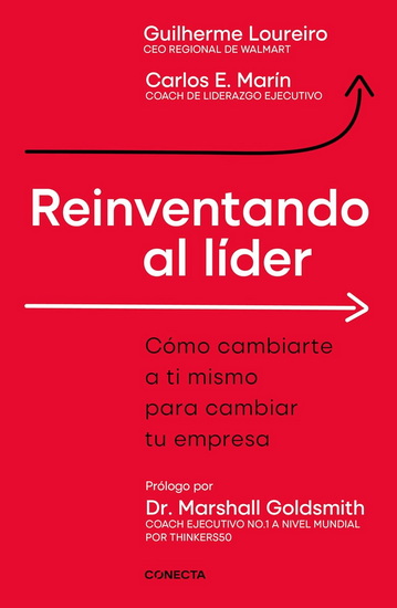 Reinventando al lider - GUILHERME LOUREIRO - CARLOS E MARÍN
