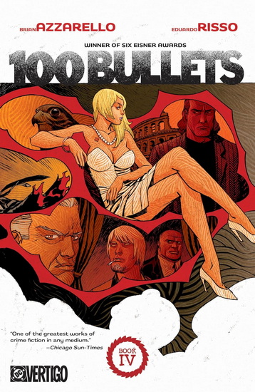 100 Bullets Book Four (New Edition) - BRIAN AZZARELLO - EDUARDO RISSO