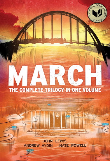 March (Omnibus Edition): The Complete Trilogy in One Volume - JOHN LEWIS & AL