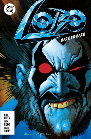 Lobo: Back to Back - KEITH GIFFEN - SIMON BISLEY