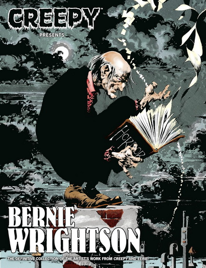 Creepy Presents: Bernie Wrightson - BERNIE WRIGHTSON & AL