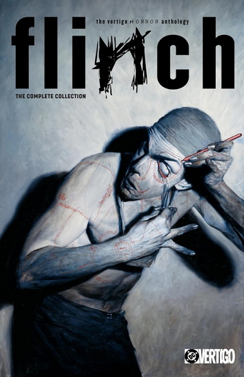 Flinch: The Complete Collection - COLLECTIF