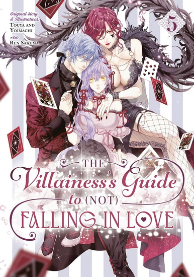 The Villainess&#39;s Guide to (Not) Falling in Love 05 (Manga) - TOUYA & AL