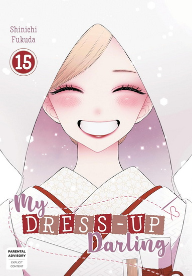 My Dress-Up Darling 15 - SHINICHI FUKUDA