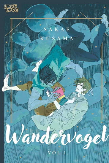 Wandervogel, Volume 1 - SAKAE KUSAMA