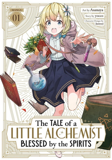 The Tale of a Little Alchemist Blessed by the Spirits (Manga) Vol. 1 - YOCCO & AL