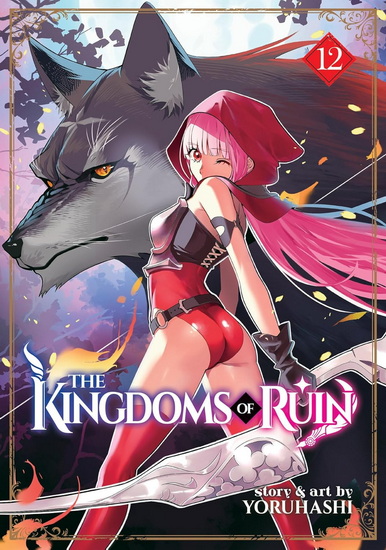 The Kingdoms of Ruin Vol. 12 - YORUHASHI