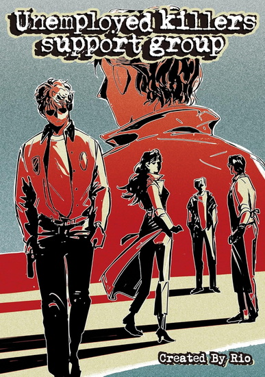 Unemployed Killers Support Group Vol.1 - RIO