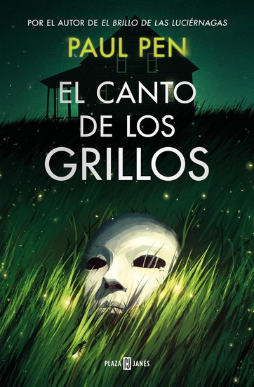 El canto de los grillos / The Song of the Crickets - PAUL PEN