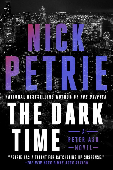 The Dark Time - NICK PETRIE