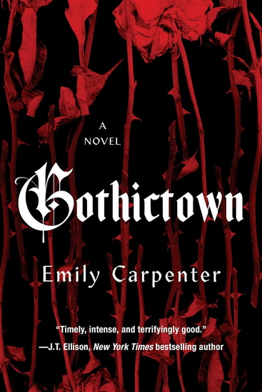 Gothictown - EMILY CARPENTER