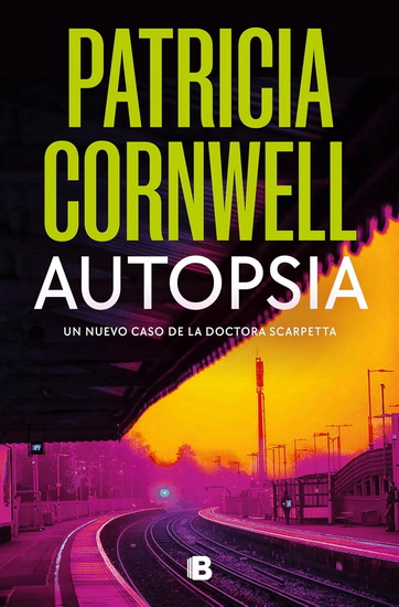 Autopsia / Autopsy - PATRICIA CORNWELL