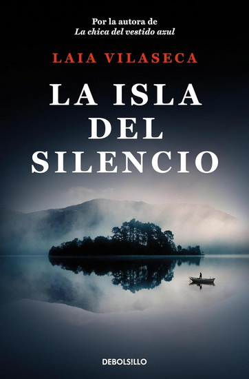 La isla del silencio / Isle of Silence - LAIA VILASECA