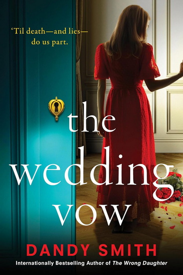 The Wedding Vow - DANDY SMITH