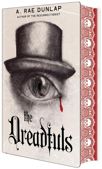 The Dreadfuls: Deluxe Stenciled Edges - A RAE DUNLAP